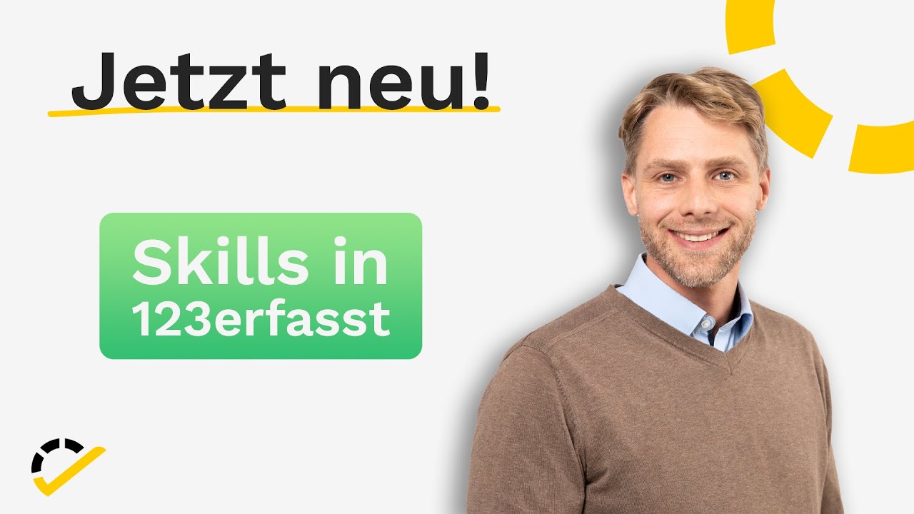 Das sind die neuen 123erfasst Skills! | 123erfasst Tutorial