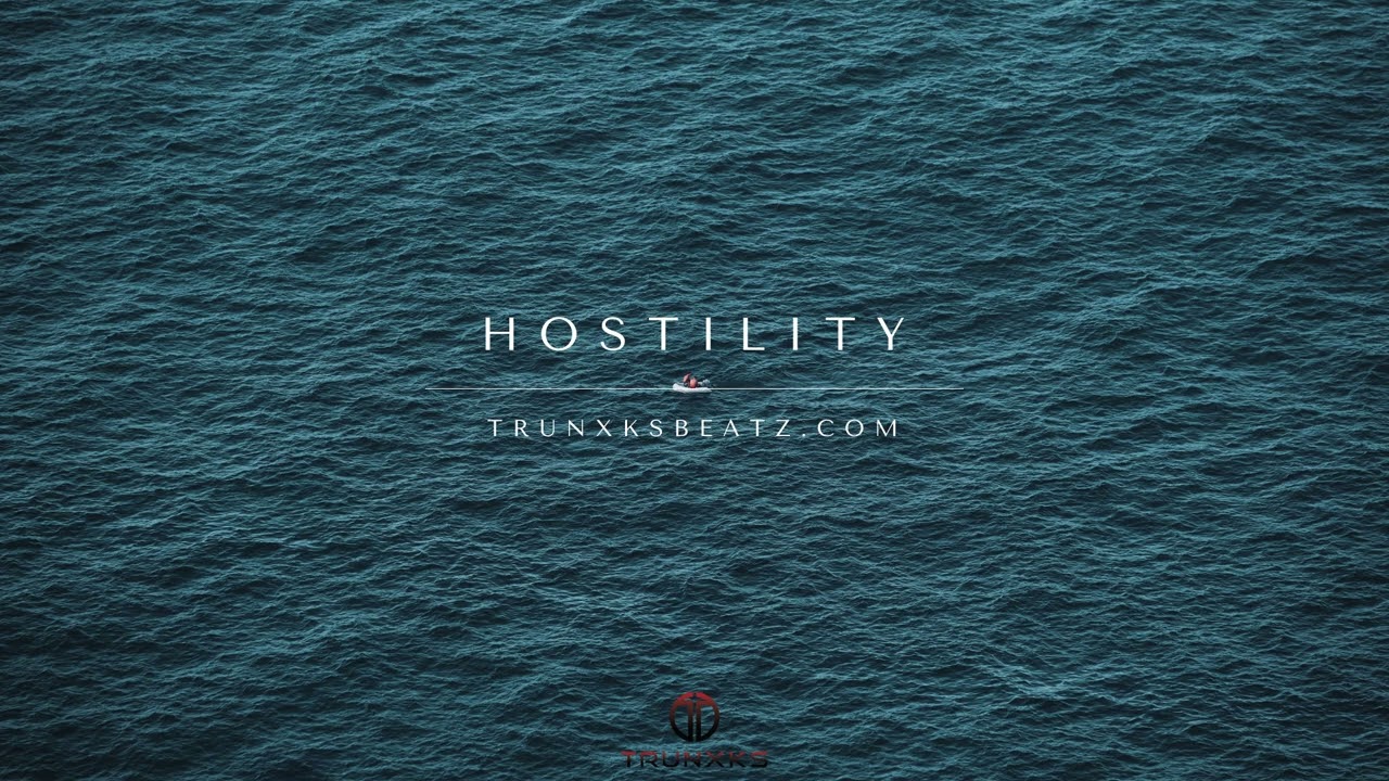 Hostility (NF HOPE Type Beat x Dark Cinematic Type Beat x Epic Orchestral) Prod. by Trunxks