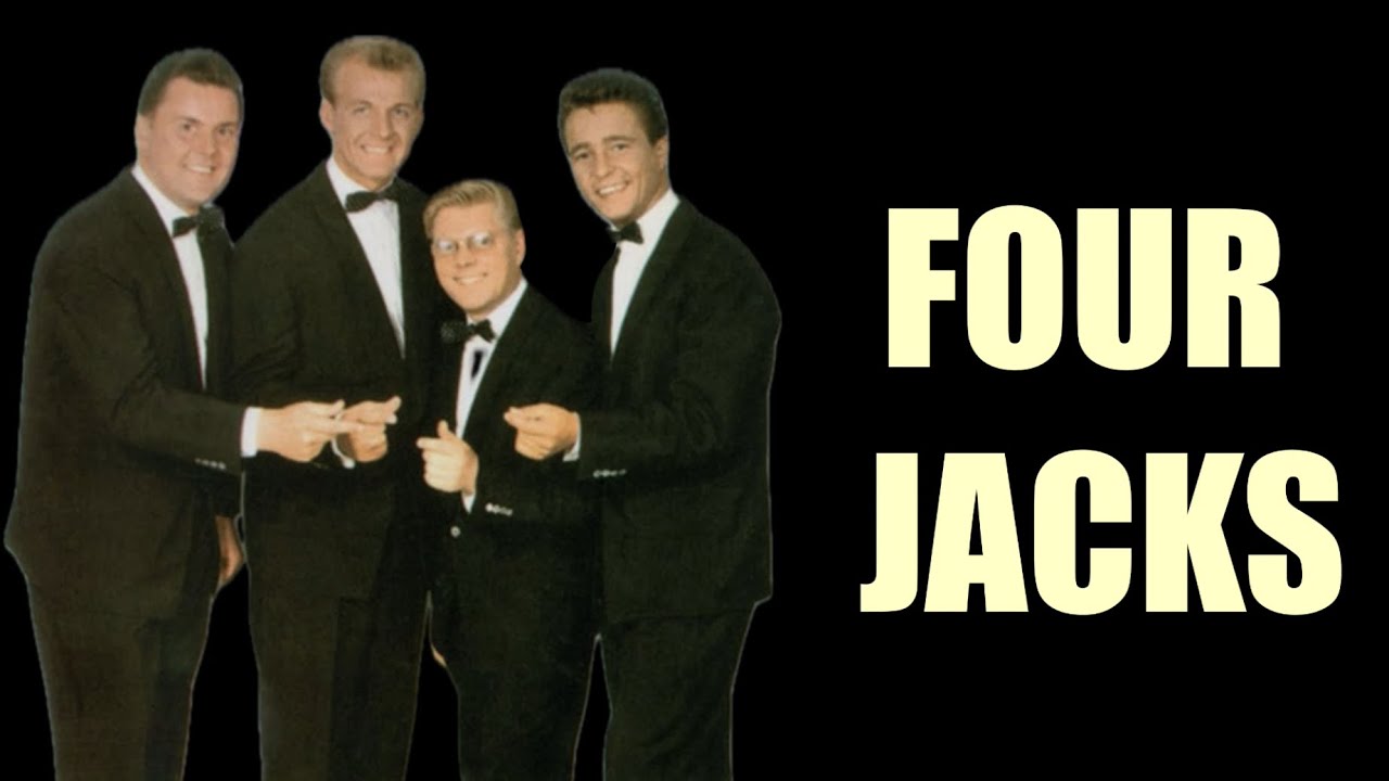 Four Jacks bare man har det godt