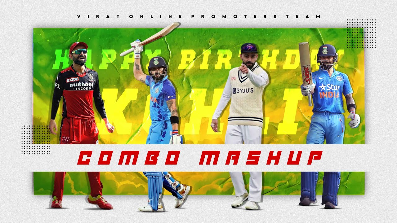 Happy Birthday Virat Kohli | Combo Mashup | Tribute To The King | VOPT Official