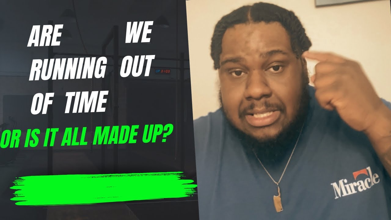 Running Out of Time: What They Won't Tell You