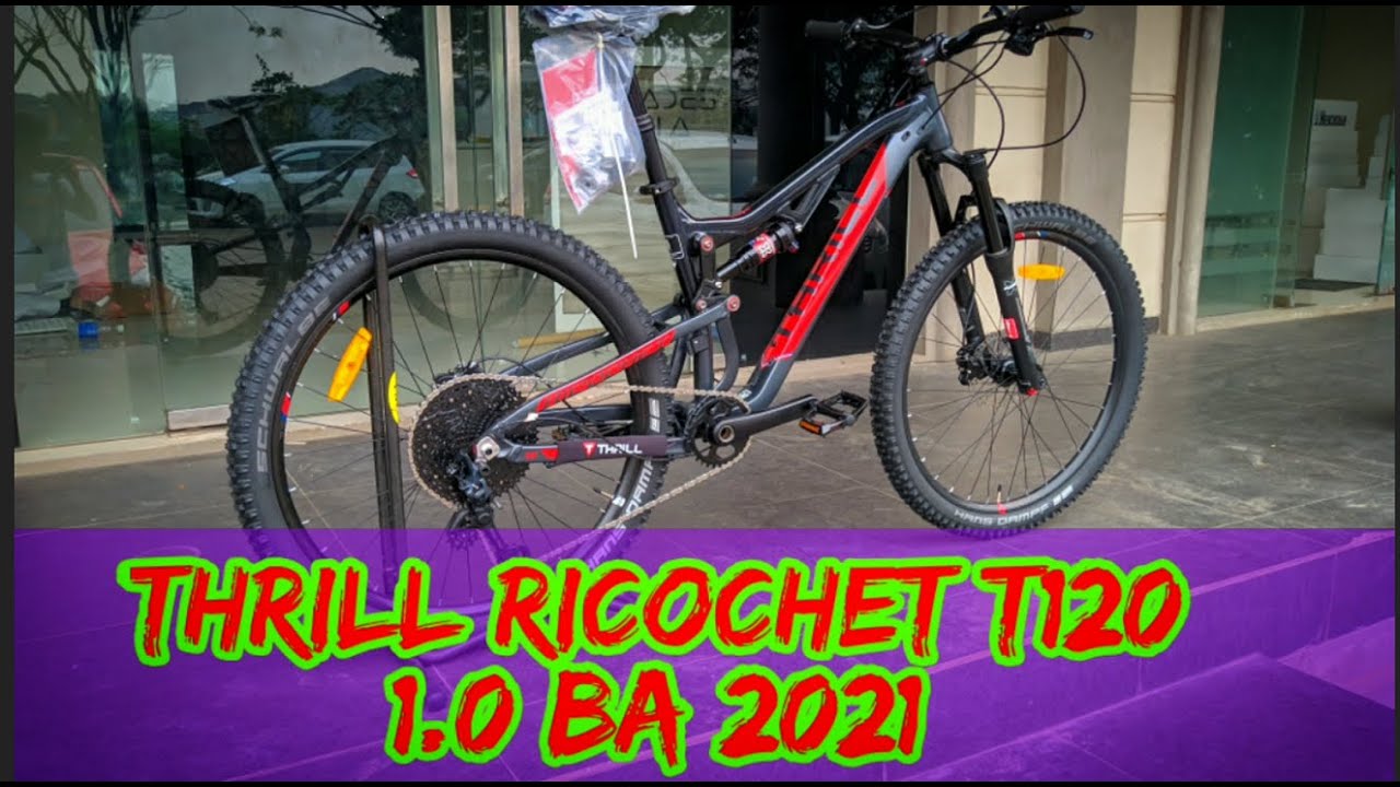 SPEC TERBARU THRILL RICOCHET T120 1.0 2021 BA SERIES