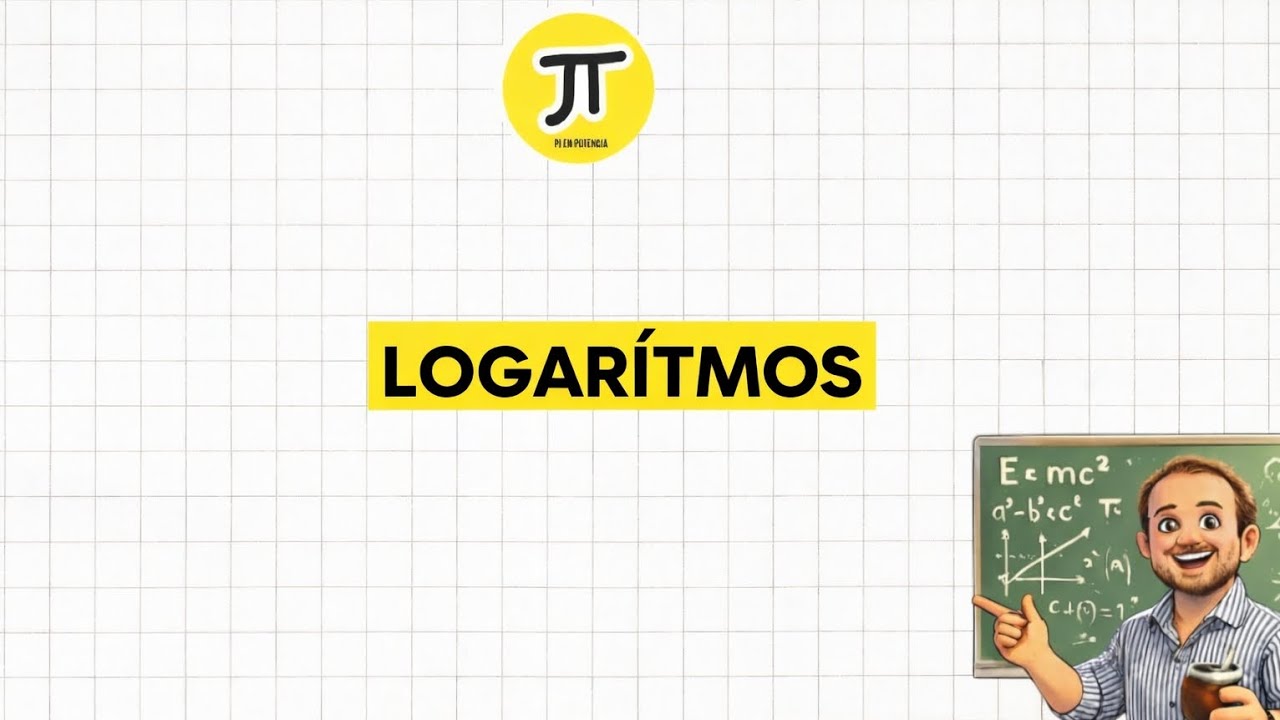 LOGARÍTMOS
