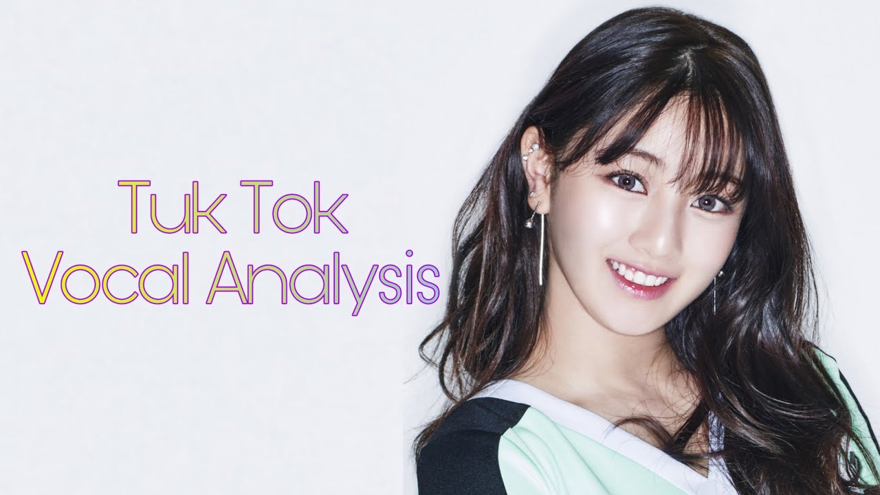 TWICE~툭하면 톡 Tuk Tok (Vocal Analysis)
