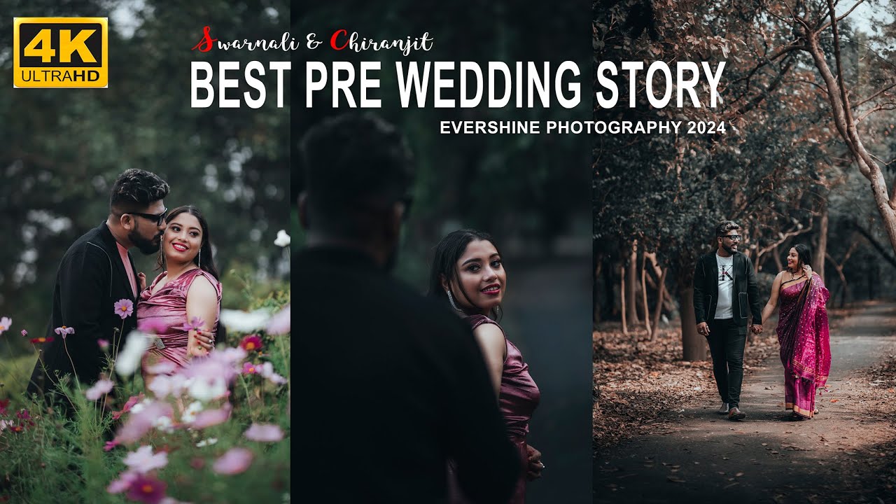 Best Kolkata Cinematic Pre Wedding Film | Evershine Photography 2024 | Chori kiya re jiya