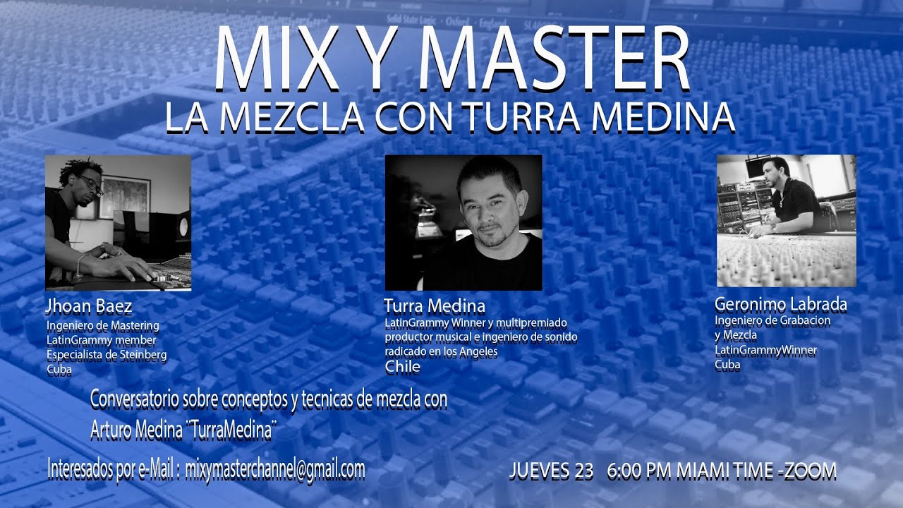 Mix Y Master con Arturo¨Turra¨ medina