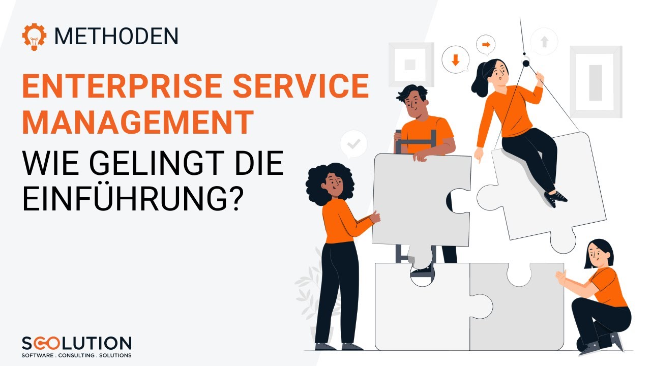 Enterprise Service Management — erfolgreiche Einführung & die Rolle in der digitalen Transformation