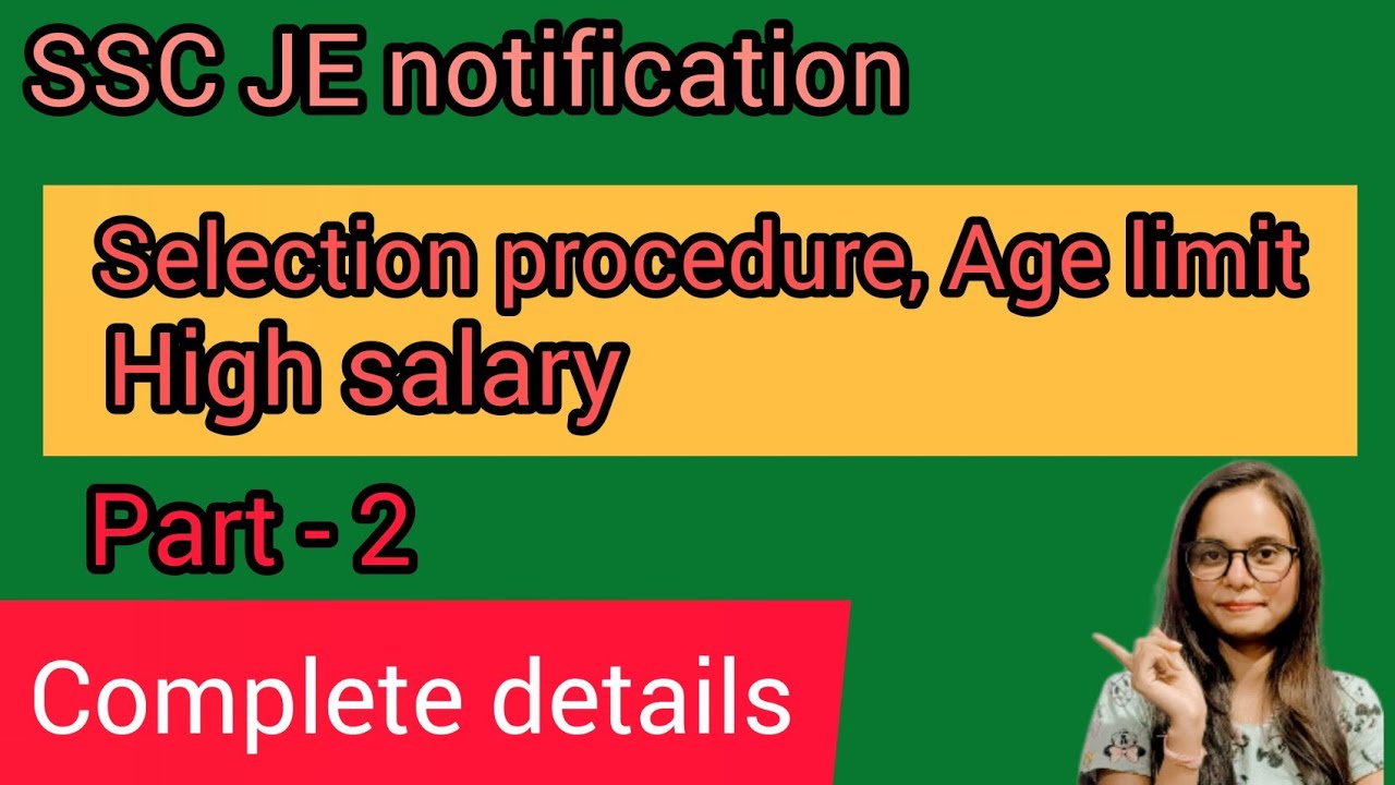 SSC JE Selection Procedure complete details | 2022 SSC JE notification part 2