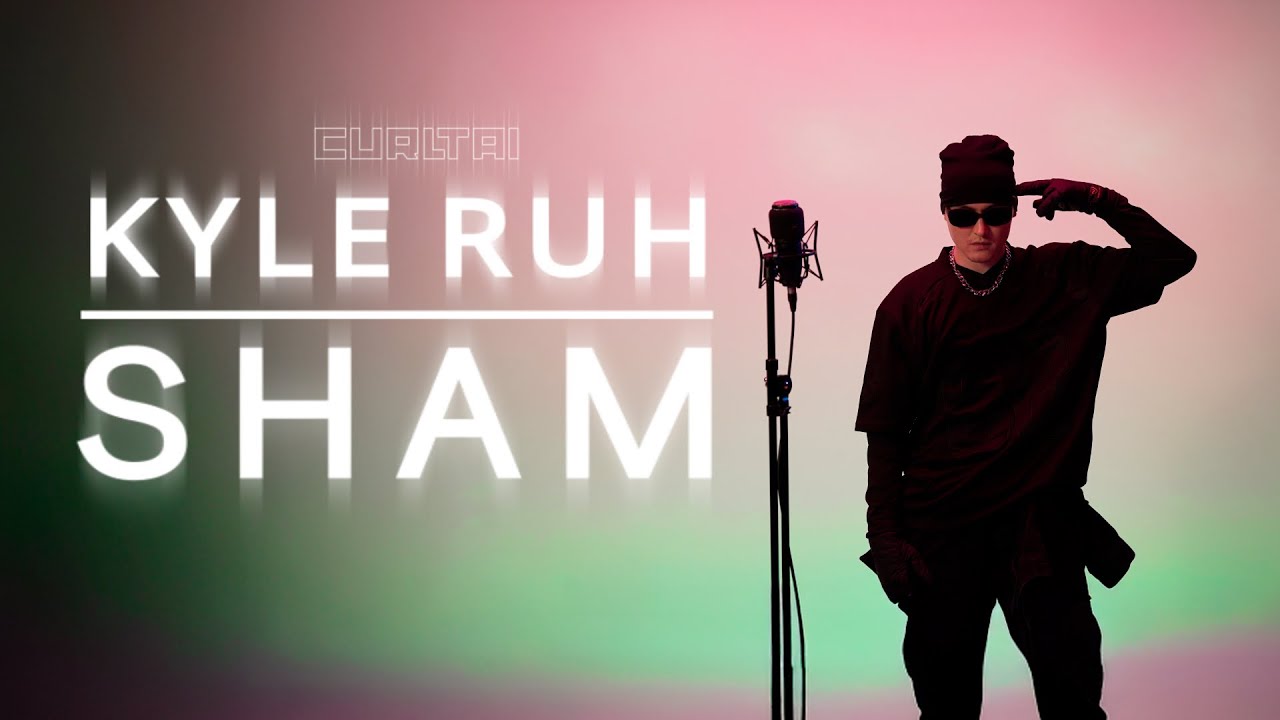 Kyle Ruh - Sham | Curltai Mood Video