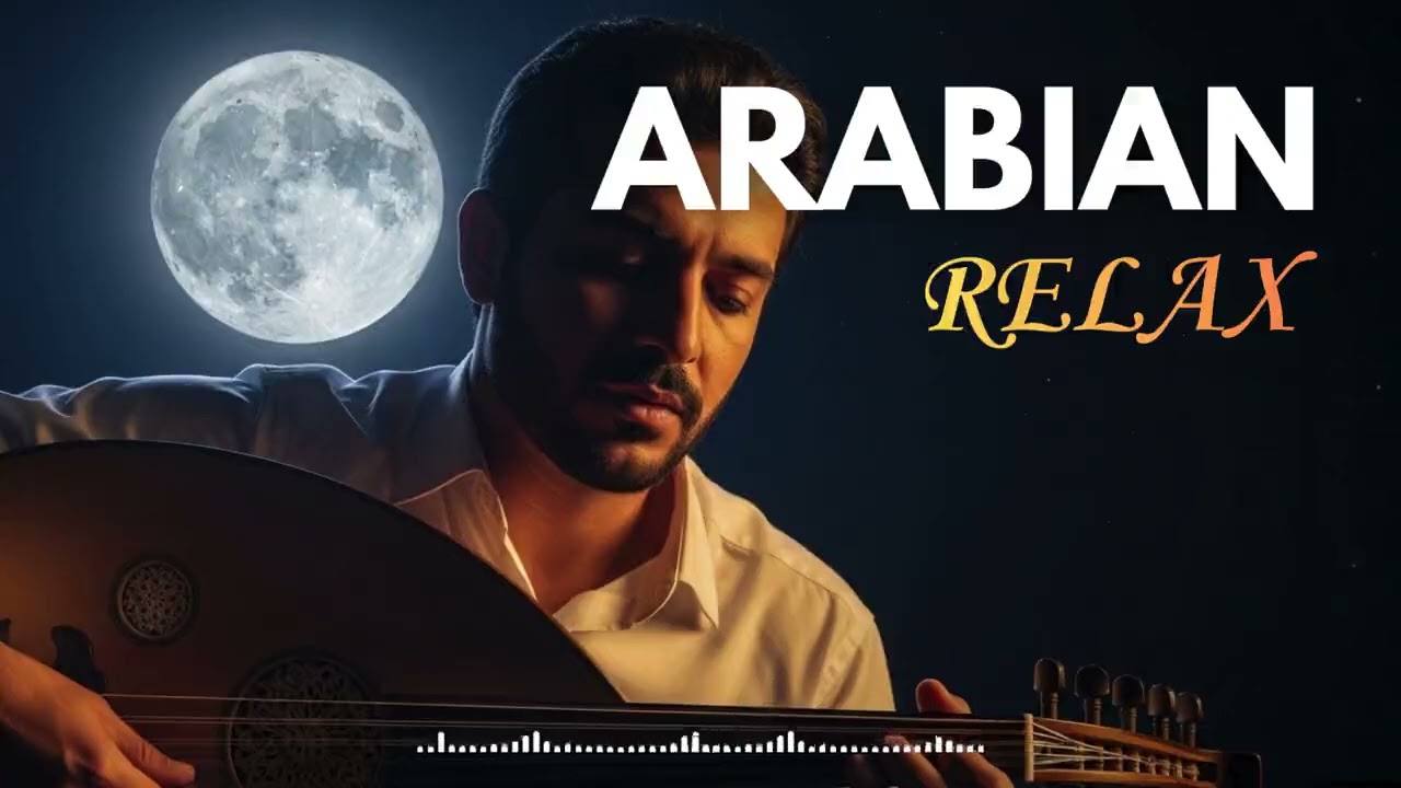 Middle Eastern Relaxation Music | Arabic Oud Background 1 Hour