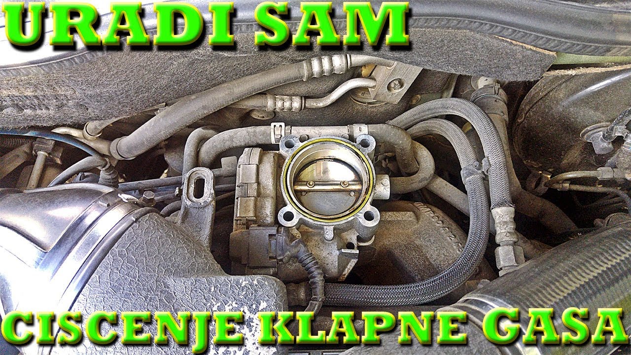 PRVI RAZLOG NEMIRNOG RADA MOTORA - CISCENJE KLAPNE GASA