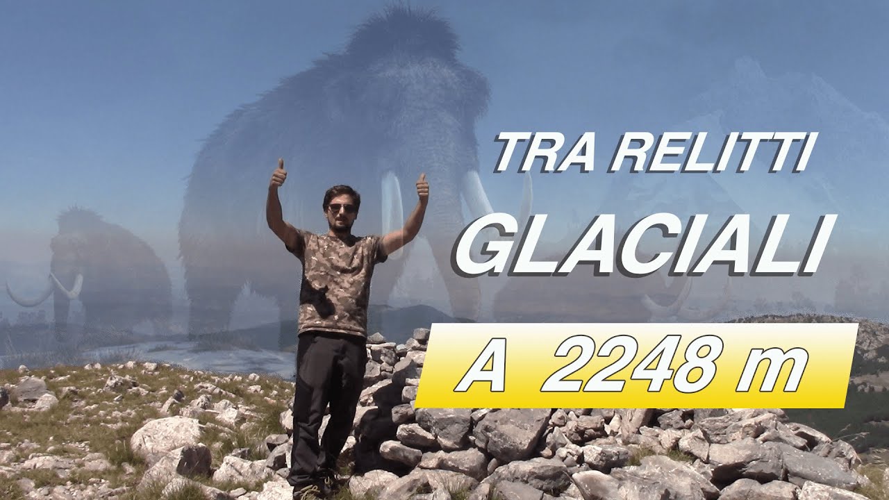 Sulle Tracce delle ERE GLACIALI: MONTE POLLINO e le vette più alte di Calabria