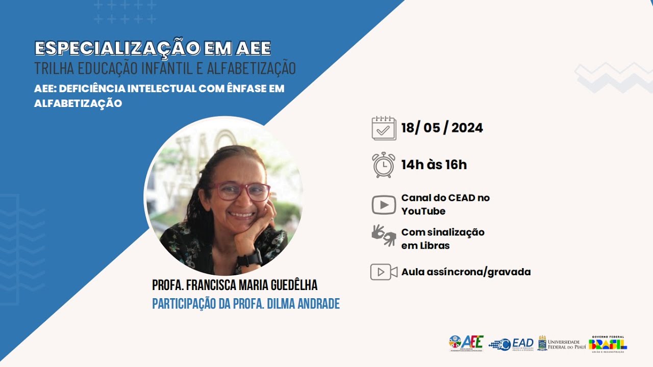 Esp. AEE: Deficiência Intelectual com Ênfase em Alfabetização - Aula 01