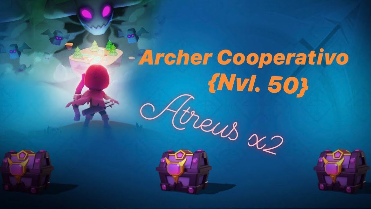 🏹ARCHERO🏹: ATREUS x2 | GUIDE | COOPERATIVO| NVL. 50 | MULTIPLAYER | GAMEPLAY |