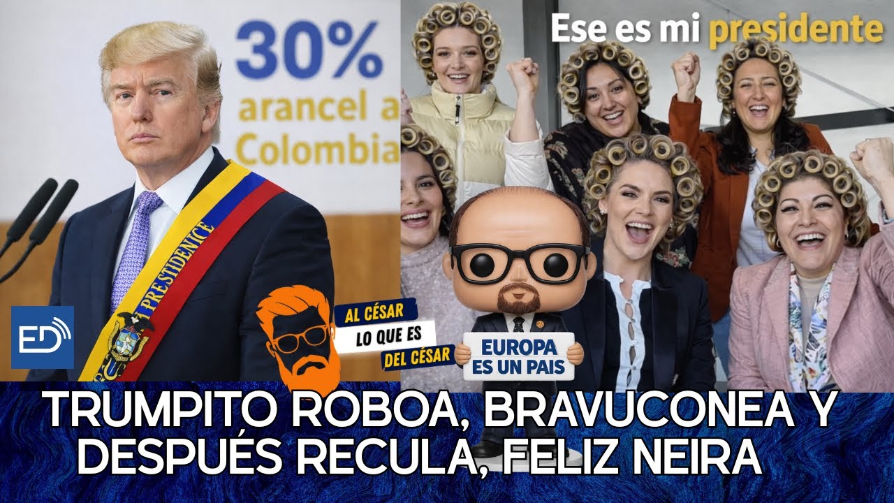 🟠Al César lo que es del César🔴TRUMPITO ROBOA, BRAVUCONEA Y DESPUÉS RECULA, FELIZ NEIRA 🔴