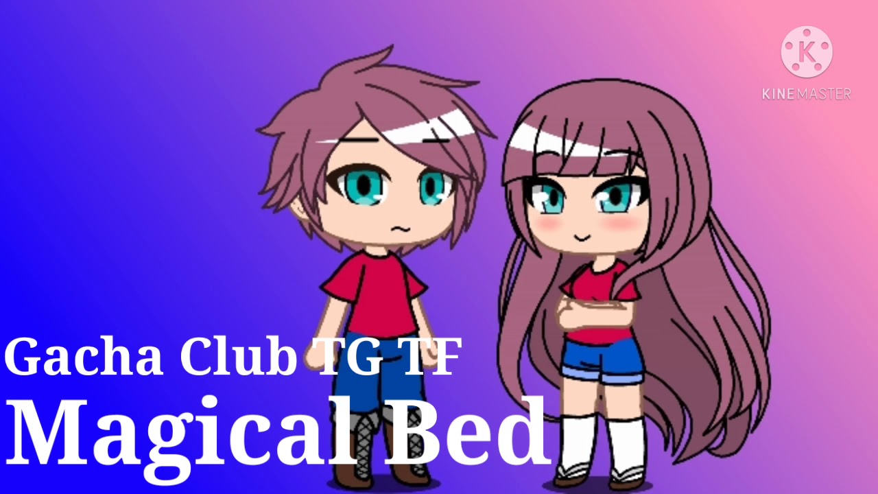 Gacha Club TG TF Magical Bed