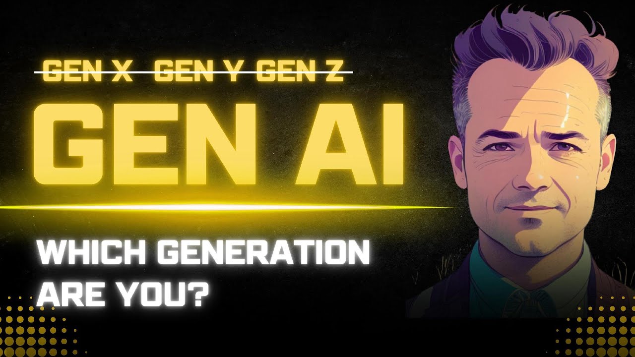 Generation AI - Which generation are you?