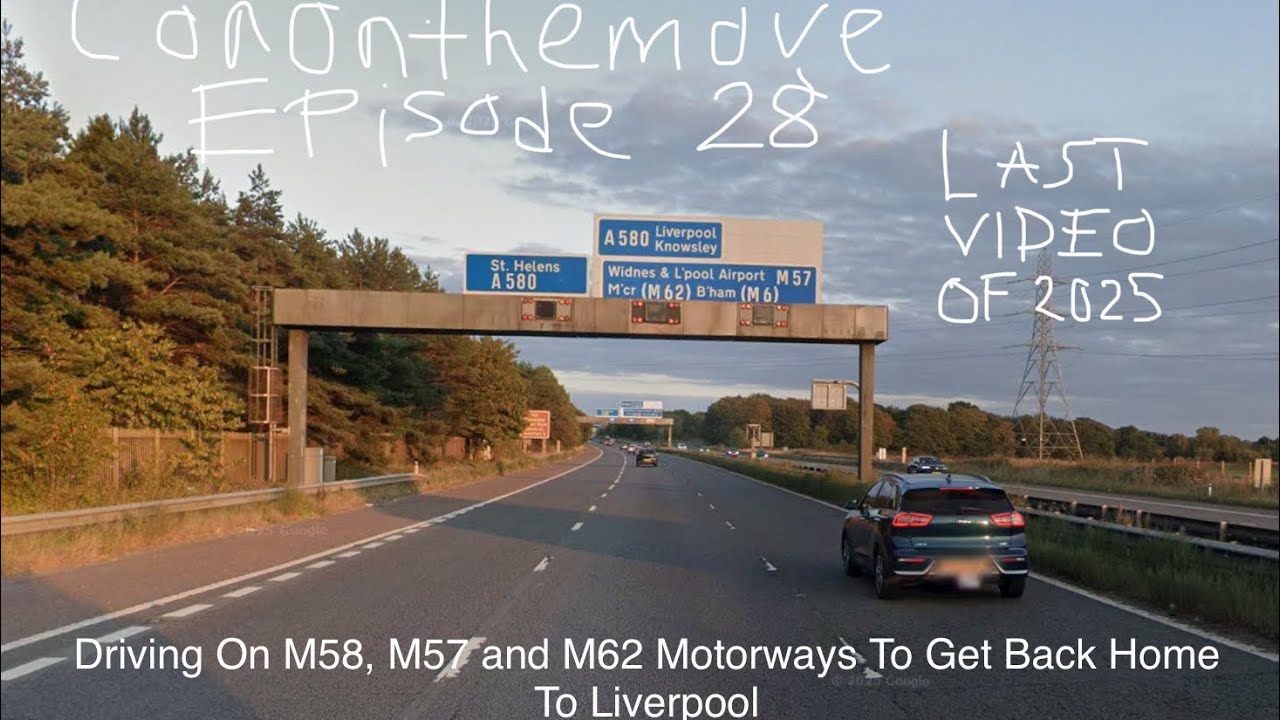 ConOnTheMove Episode 28, Driving On The M58, M57 and M62 Motorways Back To Liverpool