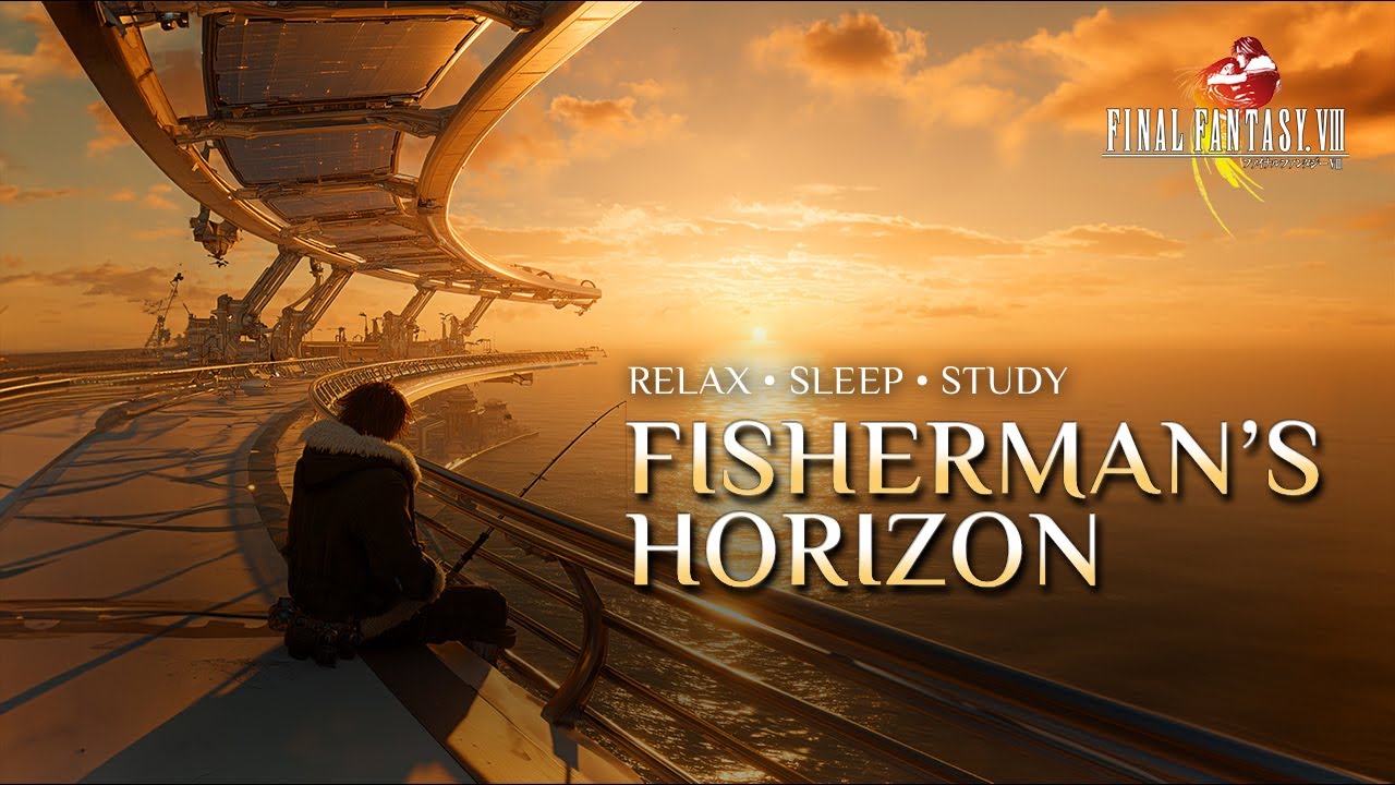 Final Fantasy VIII – Fisherman’s Horizon 🌅 | Relaxing Music for Sleep, Study & Focus