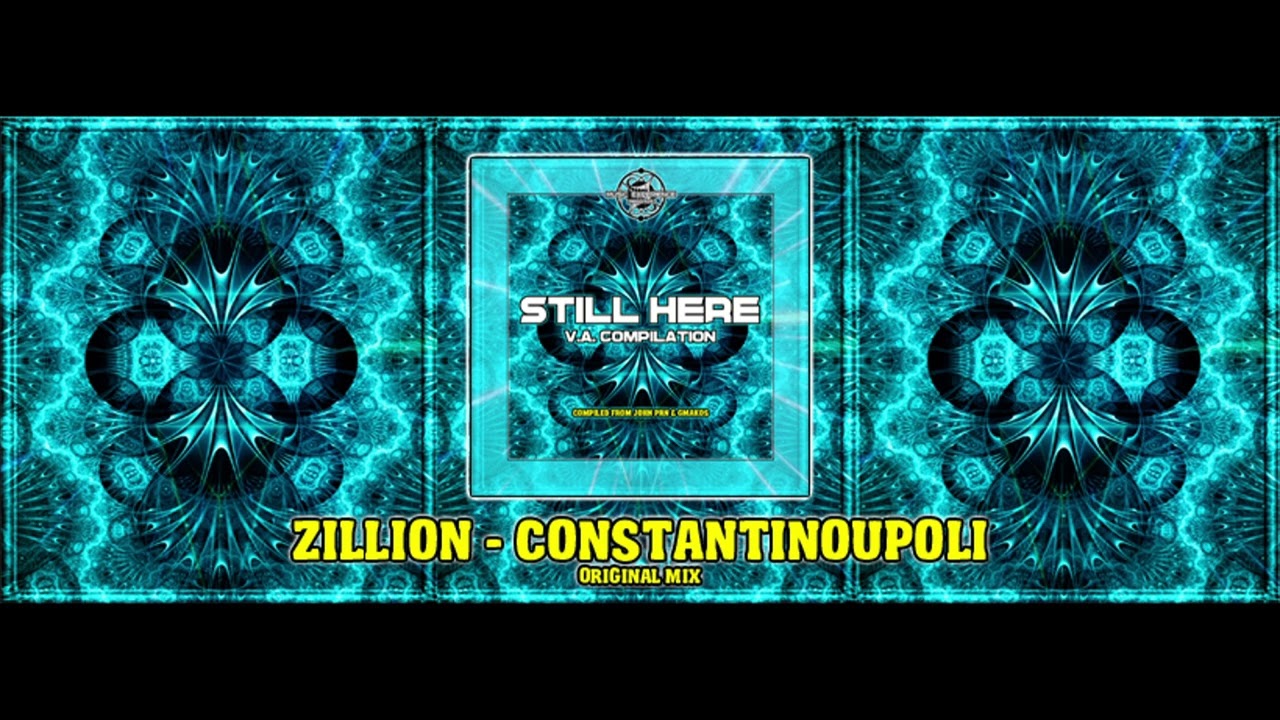 ZILLION - CONSTANTINOUPOLI (ORIGINAL MIX)