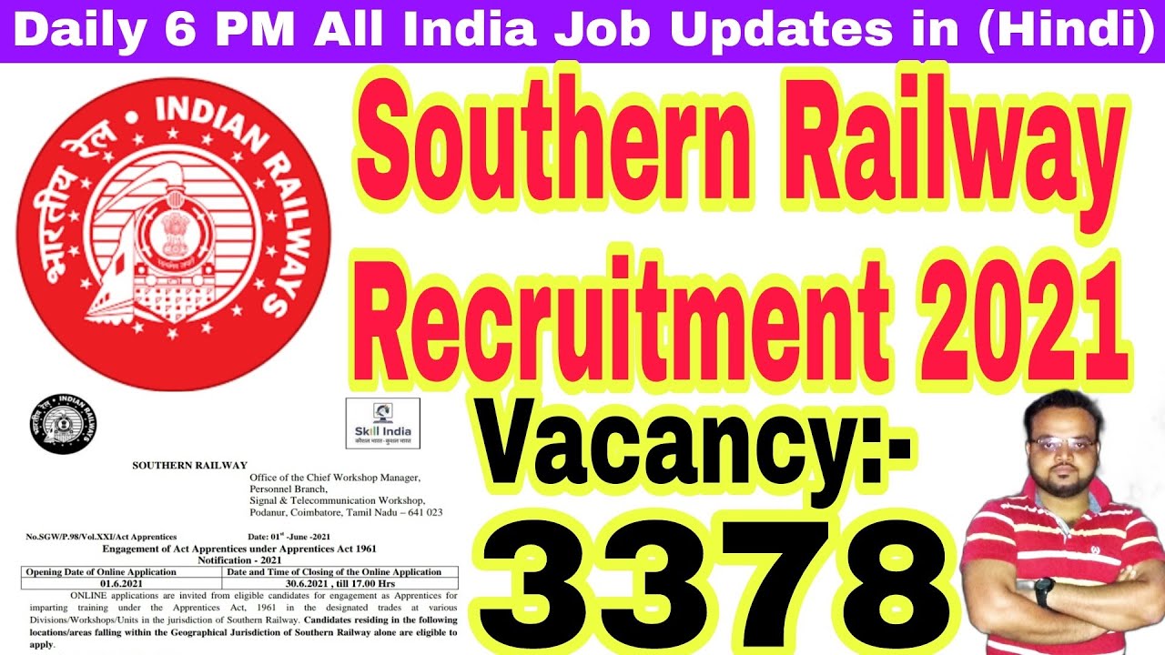 Southern Railway Recruitment 2021 | Freshers&nbsp;Apply | No Exam,&nbsp;No&nbsp;Interview |
