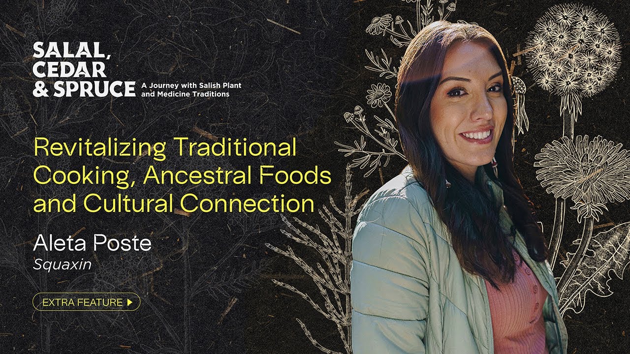 Revitalizing Traditional Cooking, Ancestral Foods and Cultural Connection