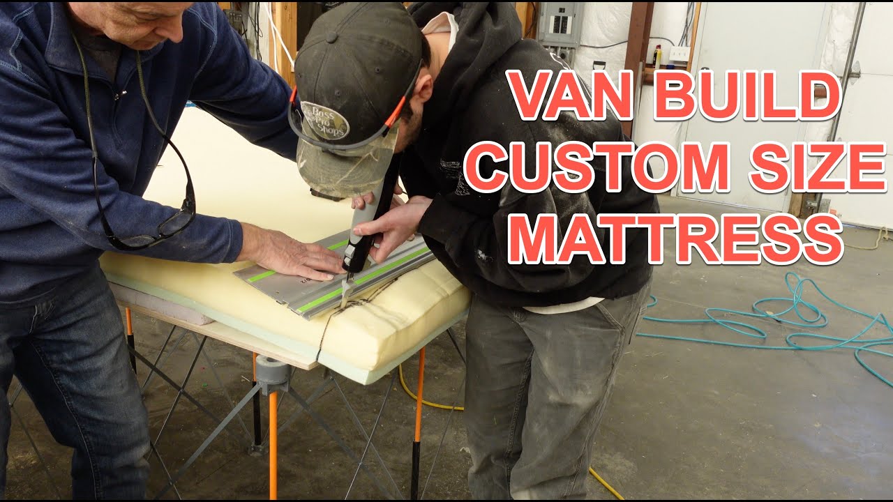 How to Make a Custom Mattress for Your Van Conversion
