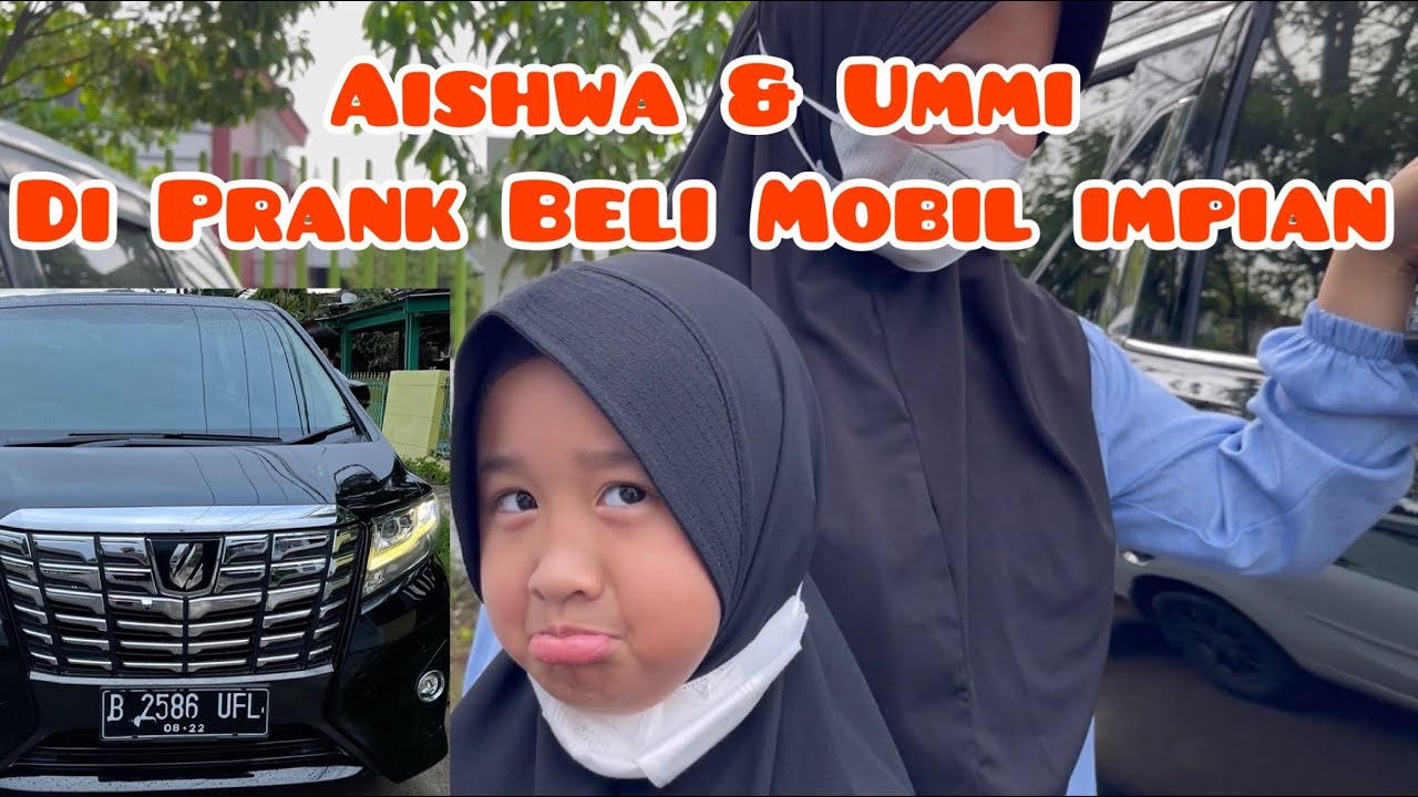 AISHWA DI PRANK BELI MOBIL IMPIAN