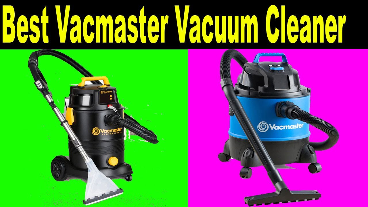 Top 5 Best Vacmaster Vacuum Cleaner 2020