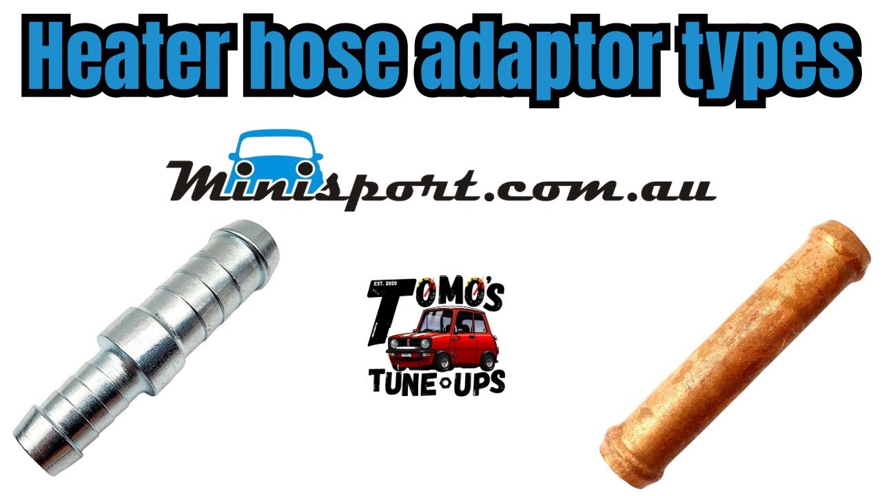 Minisport - Heater hose adaptor types - Classic Mini Parts