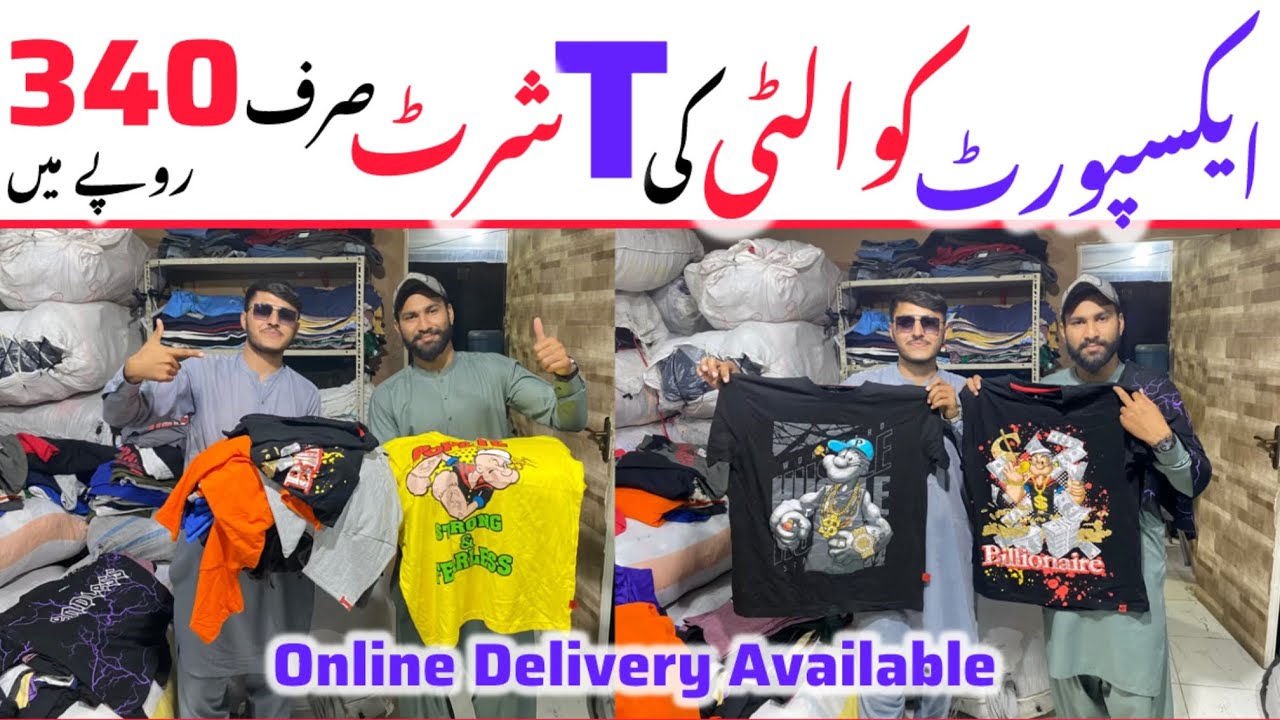 Imported T-Shirts 340 Rs | Exported quality T Shirt , Trousers | Wholesale Market In Karachi