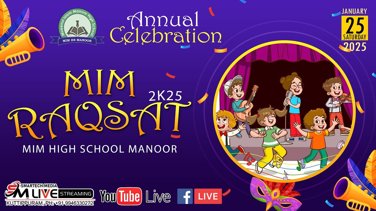 MIM RAQSAT 2k25 || ANNUAL CELEBRATION || MIM HIGH SCHOOL, MANOOR|| 25/01/2025 SATURDAY, 9:30 am
