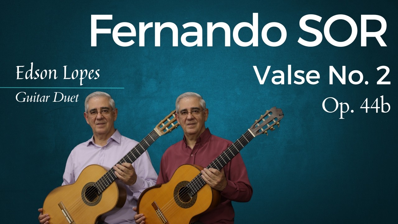 Valse, Op. 44a, No. 2 by Fernando Sor, performed by Edson Lopes