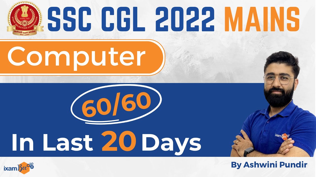 SSC CGL 2022 MAINS || Last 20 Days Computer Strategy || By Ashwini Pundir