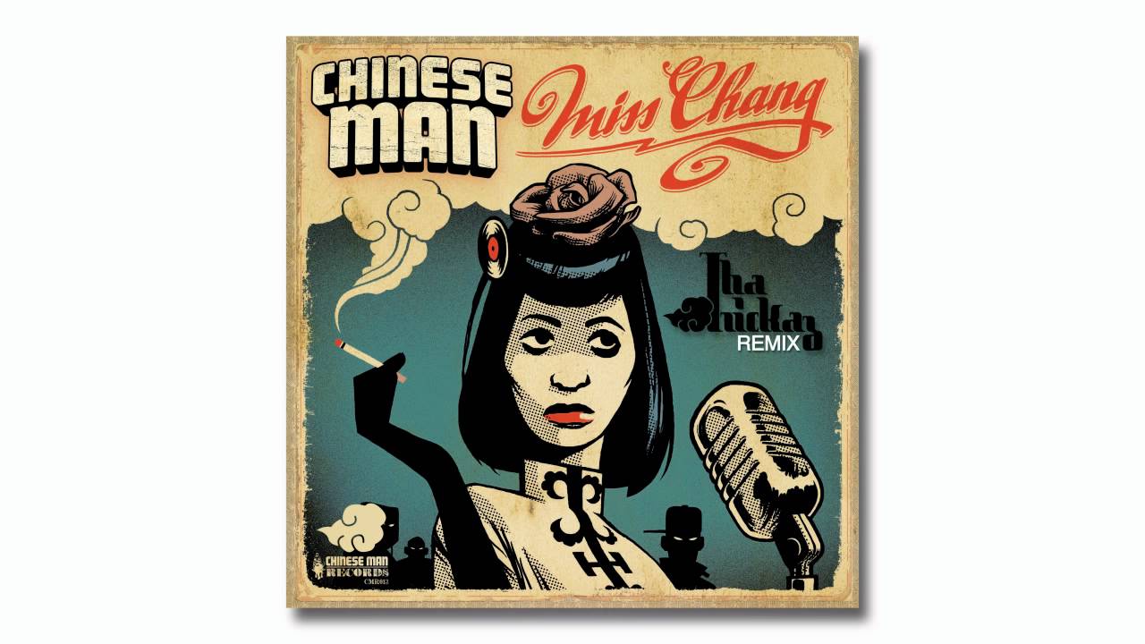 Chinese Man - Miss Chang (Tha Trickaz Remix)