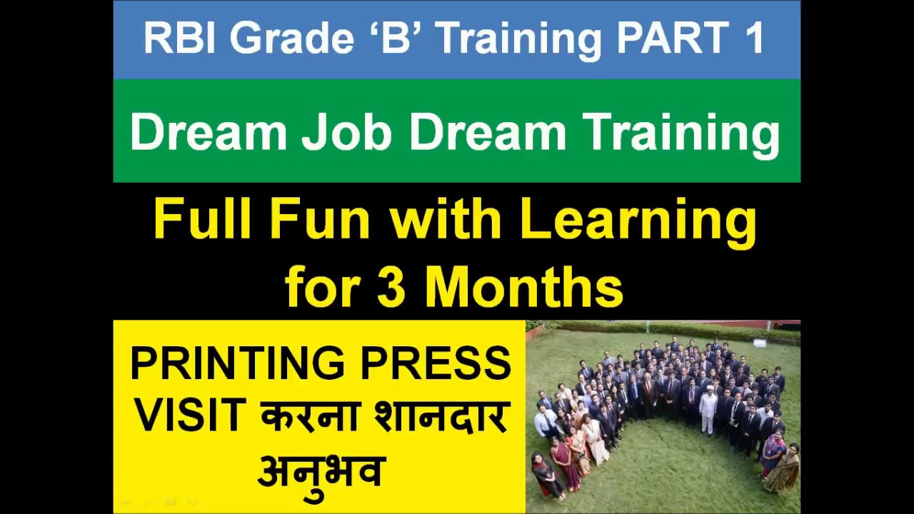 RBI Grade B Training - Dream Job Dream Training - Part 1