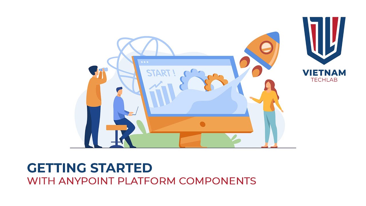 [VTL] Getting started with Anypoint Platform components
