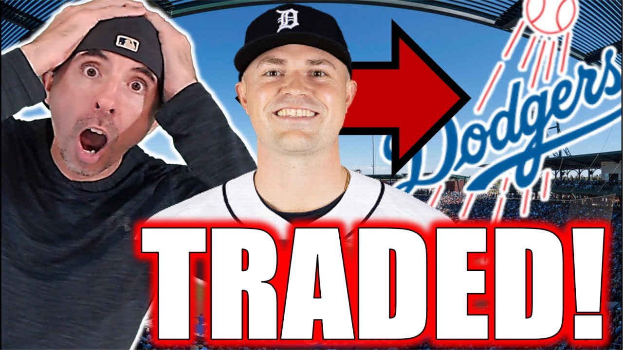 Breaking - Dodgers Trade For Tarik Skubal