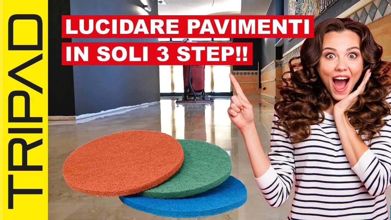 Come lucidare i pavimenti con solo 3 passaggi! TRIPAD Dischi Diamantati per Lava-pavimenti