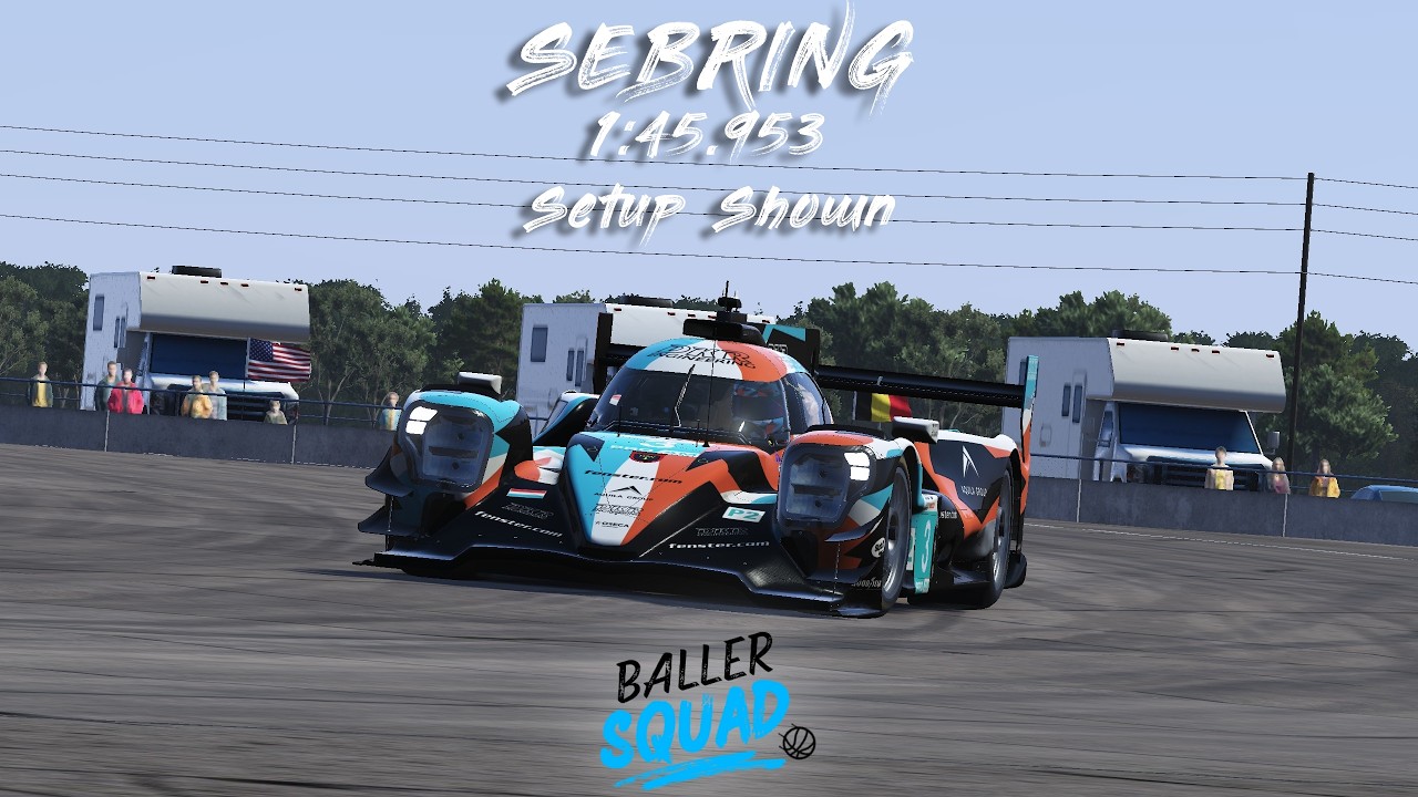 Nathan Smyth-Adams┃LMP2 ELMS┃Sebring┃1:45.953┃+ Setup┃Le Mans Ultimate┃V1.2.3