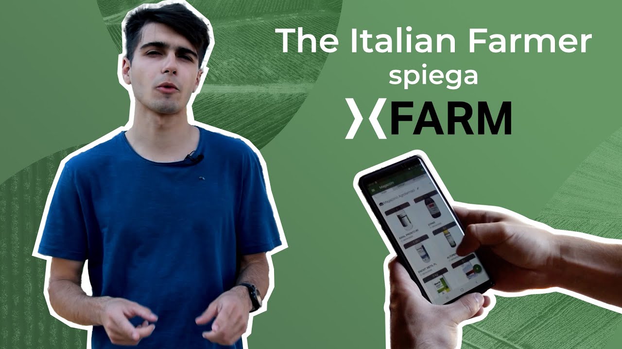 The Italian Farmer spiega l'app xFarm