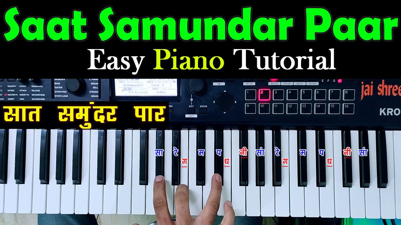 Vishwatma- Saat Samundar Paar - Easy Piano Tutorial With Notations | सात समुंदर पार गाना बजाना सीखें