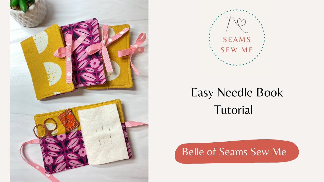 Easy Needle Book Tutorial