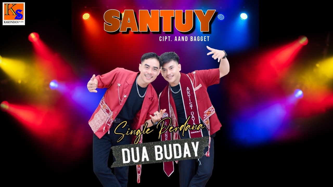 Santuy - Dua Buday (Official Musik Video)