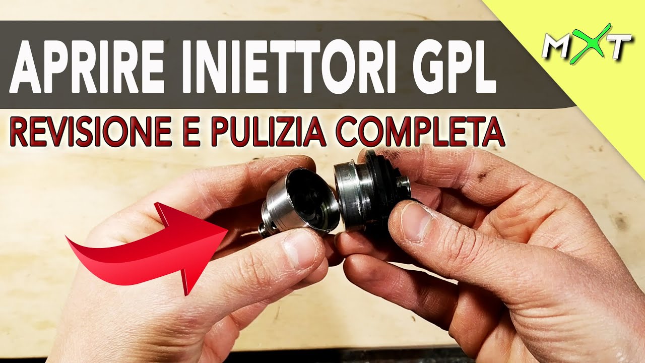 REVISIONARE E PULIRE  INIETTORI GPL E RISPARMIA I SOLDI DEL MECCANICO - GUIDA DETTAGLIATA E COMPLETA