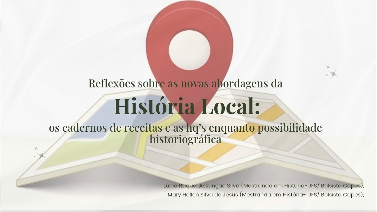 Aula 1 - Reflexões sobre as novas abordagens da História Local: discussões teóricas.