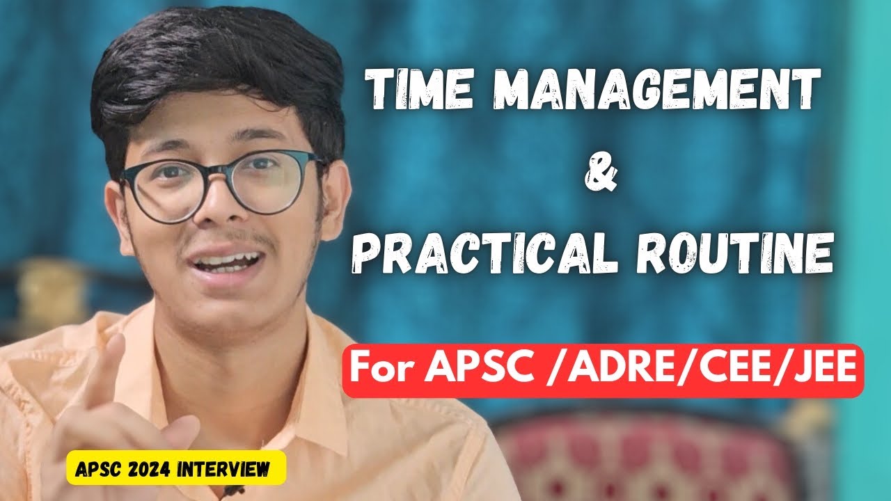 How to manage time and make routine for competitive exams Apsc Adre cee jee neet