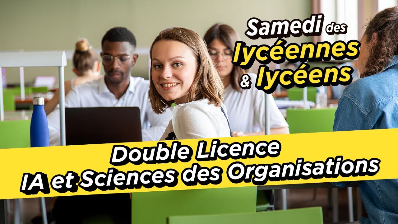 Double Licence Intelligence Artificielle et Sciences des Organisations - Samedi des lycéens 2026