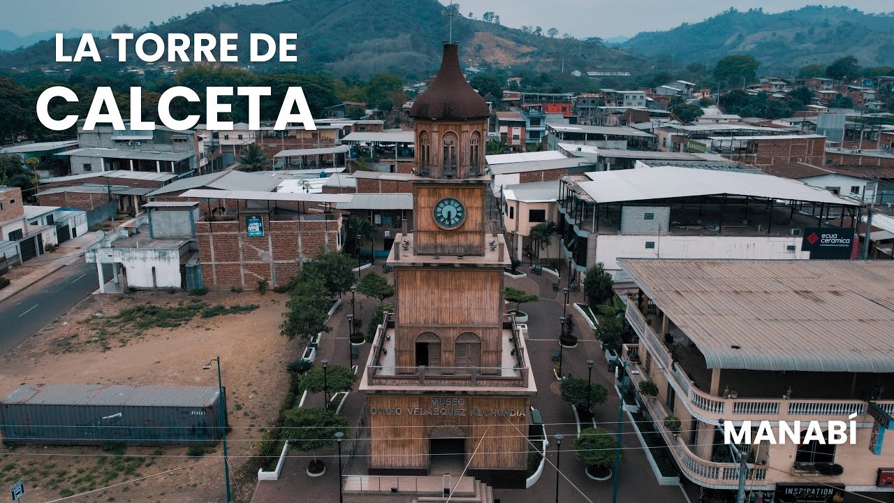La ICÓNICA TORRE de CALCETA 🗼🇪🇨