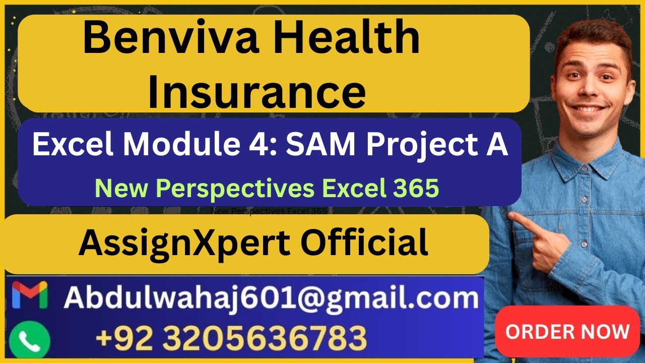 Benviva Health Insurance Excel Module 4 SAM Project A (SOLVED) AssignXpert Official